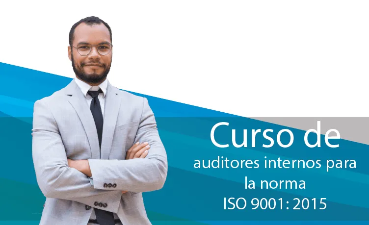 Taller de la Norma ISO 9001-2015 para Auditores Internos 